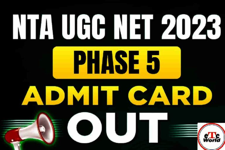 UGC NET Phase 5 Admit Card 2023