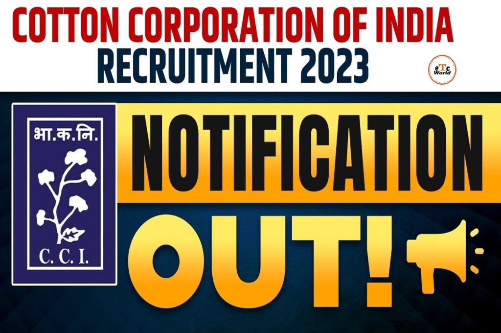 Cotton Corporation OF India Recruitment 2023