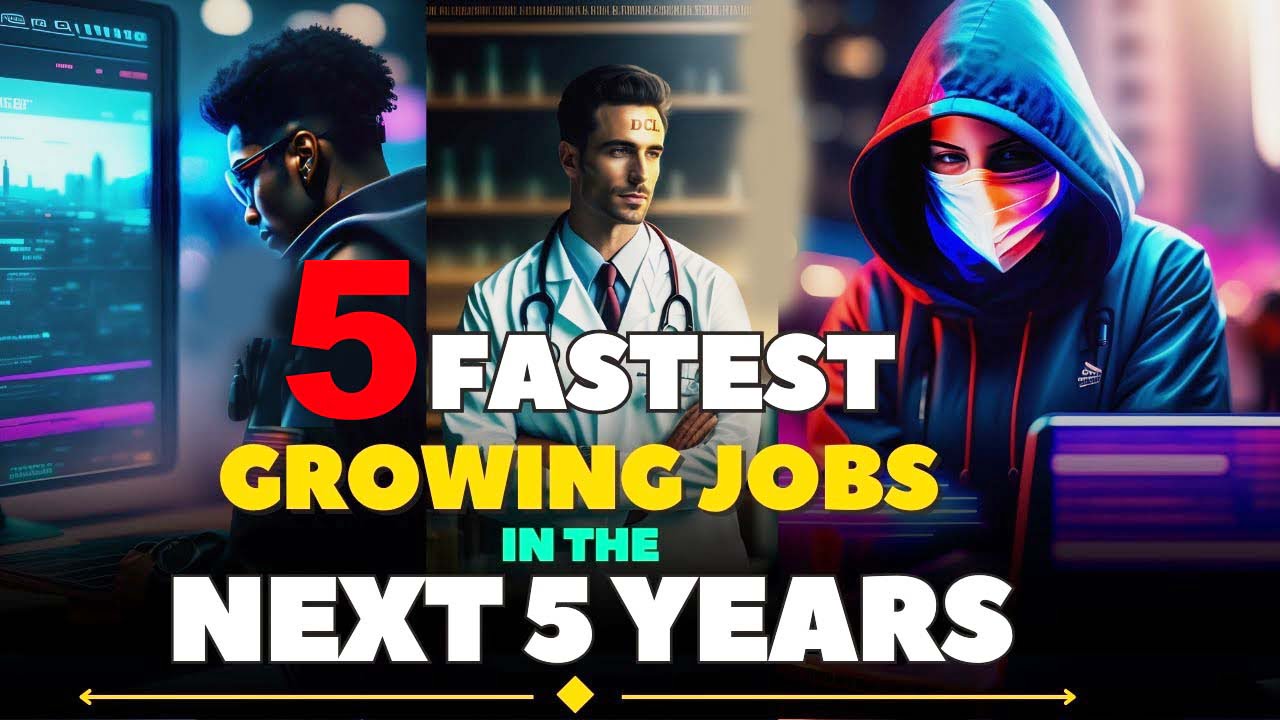 Fastest Growing Job In Next 5 Years