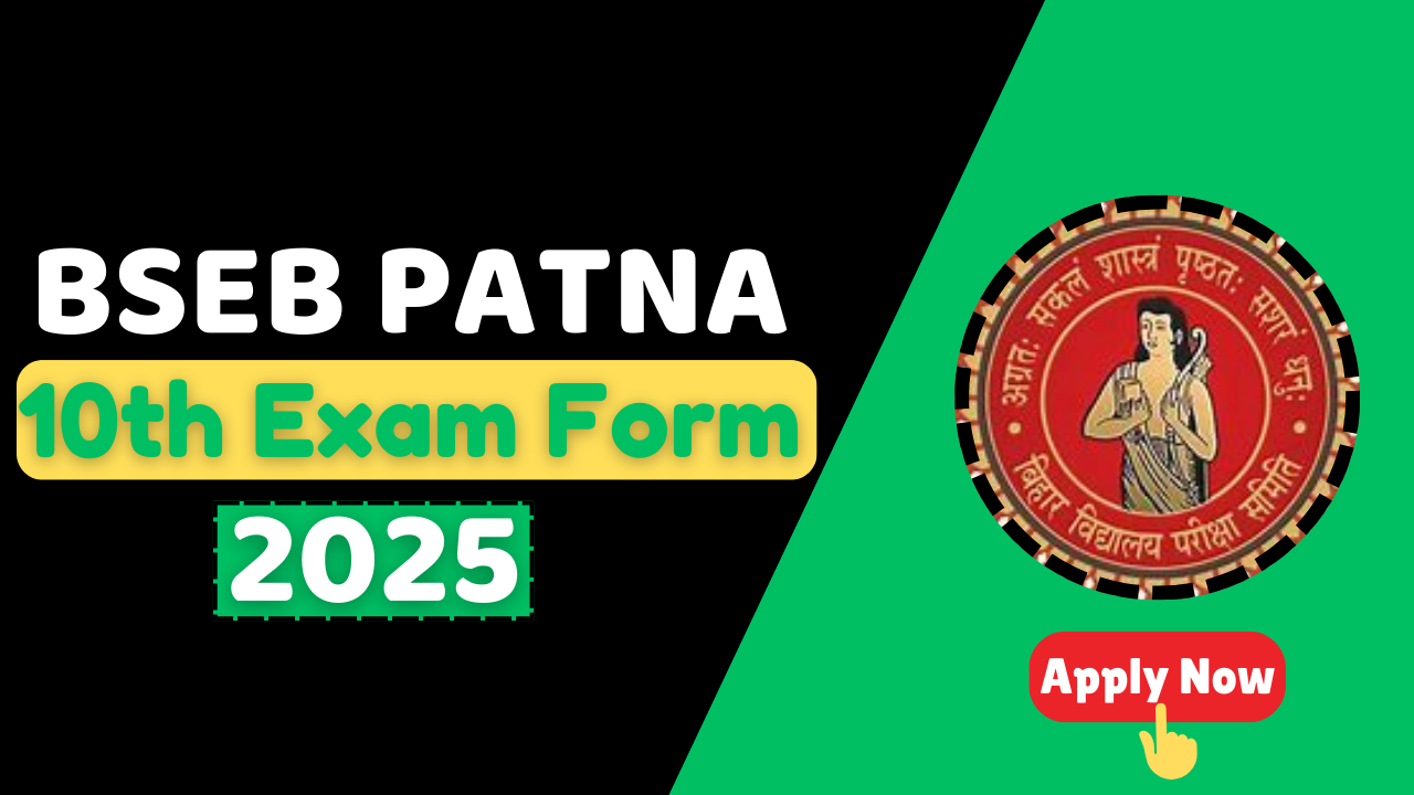 BSEB 10th Exam Form Fill up 2025